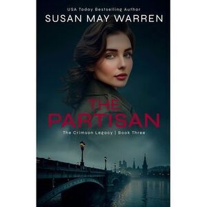The Partisan -- Susan May Warren
